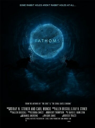 Смотреть The Fathoms (2018) онлайн в Хдрезка качестве 720p